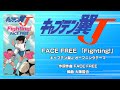 キャプテン翼J オープニングテーマ FACE FREE Fighting!
