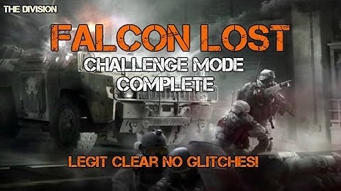The Division Falcon Lost Incursion Challenge Mode Complete (XB1)