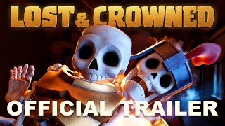 Watch Lost & Crowned Trailer