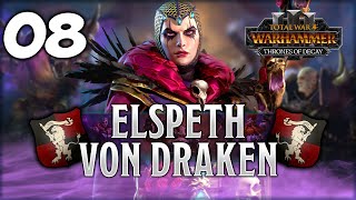 THE PERFECT TIME TO STRIKE! Total War: Warhammer 3 - Elspeth Von Draken [IE] Campaign #8