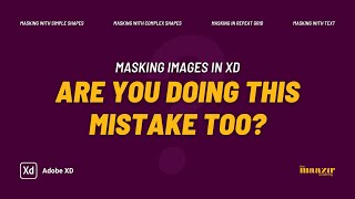 Masking Images PROPERLY in Shapes, Repeat Grid and Text | Adobe XD