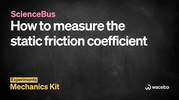 ScienceBus / experiment of the static friction coefficient with our mobile laboratory