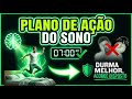 Elaboração do Plano de Ação para Ter Qualidade de Sono