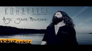 Koray Avcı♫☆♫☆♫Aşk Sana Benzer Resimi