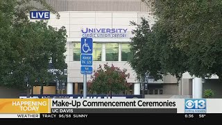 UC Davis make-up commencement ceremonies being held on Friday