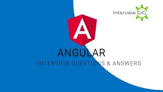 Angular Interview Questions and Answers  | Angular 2 | Most Asked angular Interview Questions |