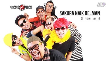 WongPitoe - Sakura Naik Delman (Official Audio)