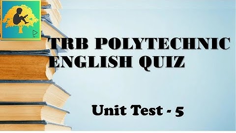 TRB Polytechnic English Unit Test- 5 | Unit 5 MCQ | Quiz | Literature Net
