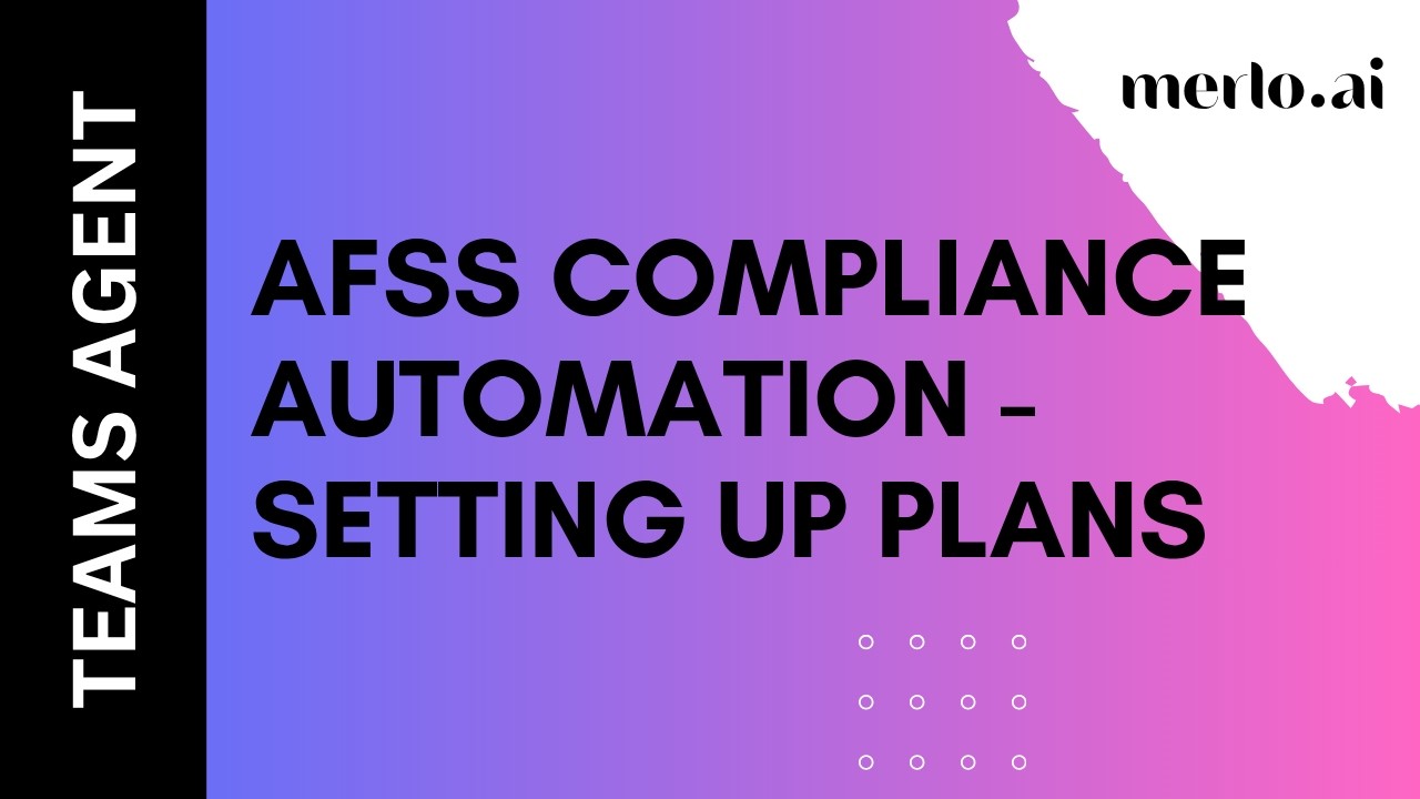 AFSS Compliance Automation - Setting up new strata Plans in AFSS ...