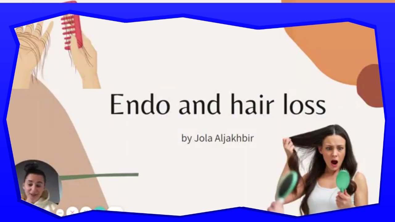 Endometriosis and hair loss YouTube
