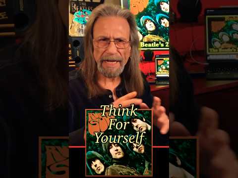The Beatles - Think for Yourself
