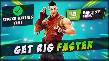 How to REDUCE WAITING time in Geforce Now!