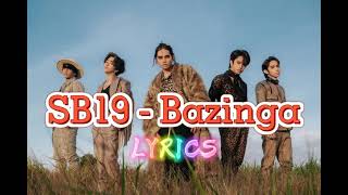 SB19 - Bazinga | Lyrics