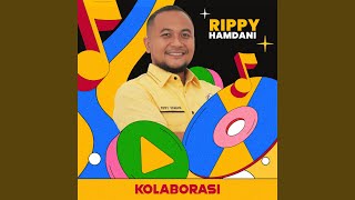 Rippy Hamdani Kolaborasi