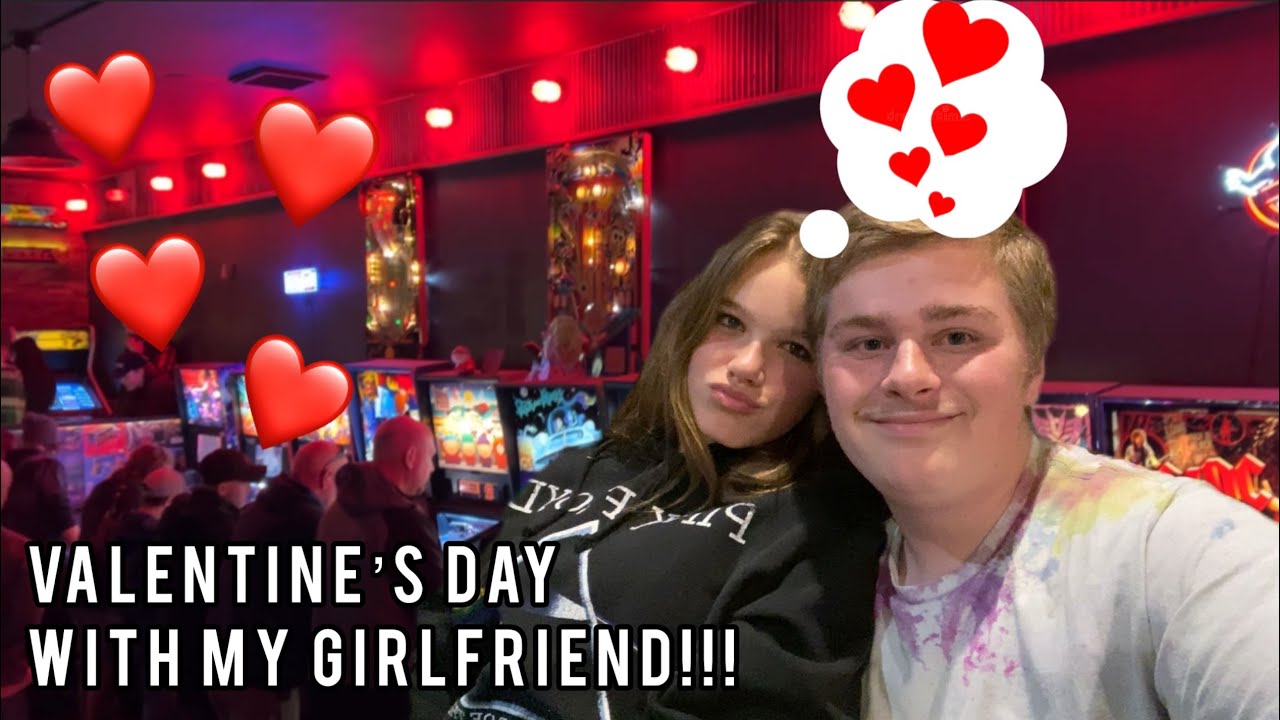 Valentine’s Day With my Girlfriend!!!