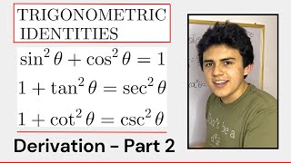 Derivation Trigonometric Identities - Pythagorean Identities