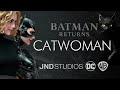 Jnd studios presents 13 catwoman  batman returns