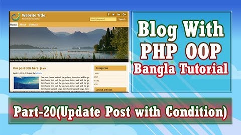 Blog With PHP OOP (Update Post with Condition) : Part-20