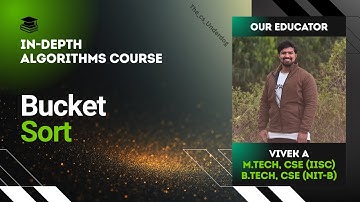 Bucket Sort | Algorithms Lecture 26 | The cs Underdog