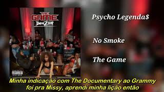 The Game - No Smoke (Legendado)
