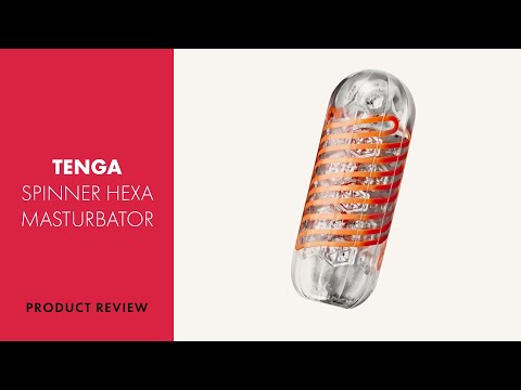 Tenga Spinner Hexa Masturbator Review | PABO