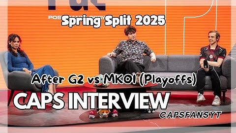 Caps LEC interview after G2 vs MKOI Bo5 - Spring Split 2025