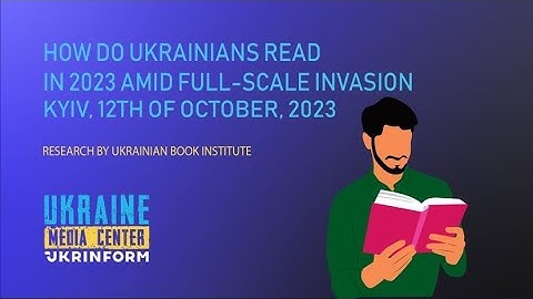 Presentation of the results of the study "How Ukrainians read during a full-scale war - 2023"