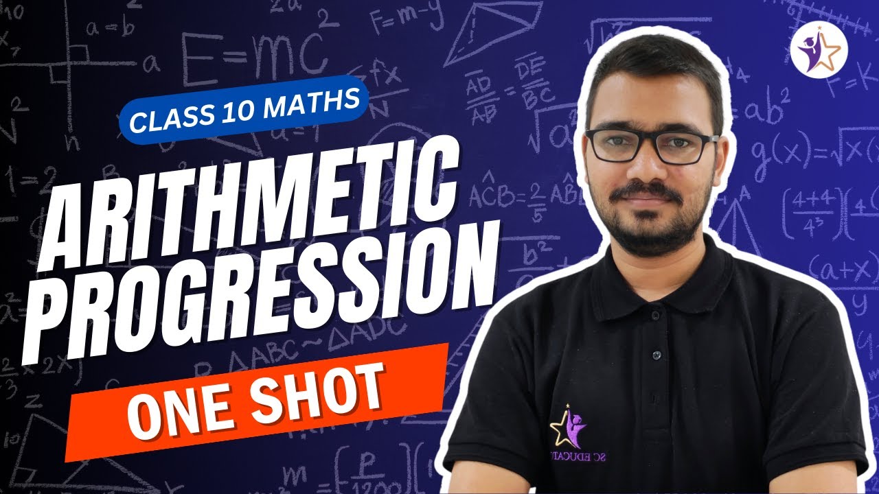 ARITHMETIC PROGRESSIONS (AP) ONE SHOT | CLASS 10 MATHS | CBSE 2025-26 🔥 ...