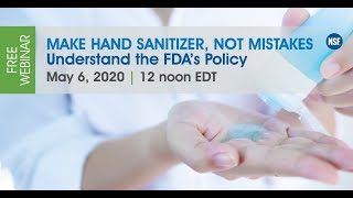 Make Hand Sanitizer, Not Mistakes: Understand the FDA Policy