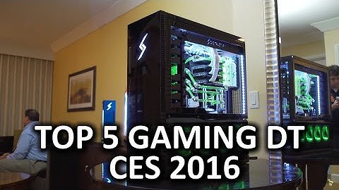 Top 5 Intel Gaming Desktops - CES 2016