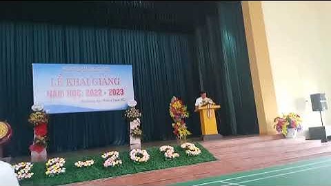 Đọc thư Chủ tịch nước Khai giảng năm học 2022 - 2023