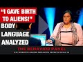 "I Was Abducted & Gave Birth to Aliens" - Body Language Analyzed