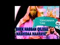 SHEK HASSAN QILXAA ANAASHIIDA HAARAYA 2018
