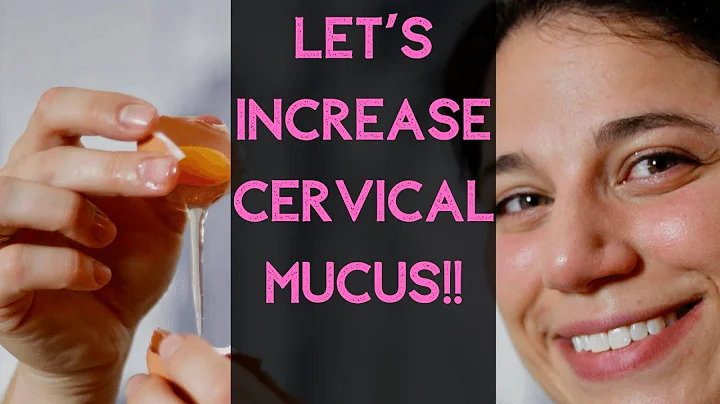 How To Increase Cervical Mucus