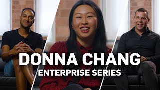 Enterprise series - Donna Chang