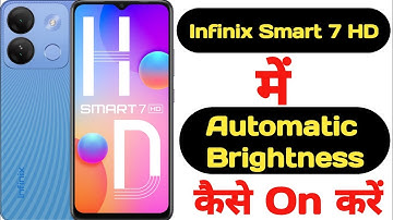 How to on auto brightness on Infinix Smart 7 HD || Infinix Smart 7 HD auto brightness ||