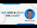 Faq are god  jesus the same dr michael licona