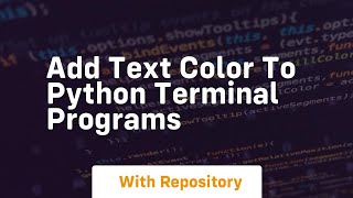 Celebrity Add text color to python terminal programs Wealth