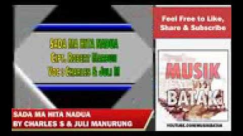 Charles Simbolon & Juli Manurung - Sada Ma Hita Nadua