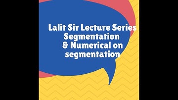 segmentation & numerical on segmentation