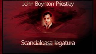 Scandaloasa legatura (1994) - John Boynton Priestley