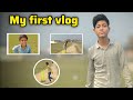 My first vlog || मेरा पहला व्लॉग 😍 || MY FIRST VLOG ON YOUTUBE || Shamsher Cricketer77 first vlog