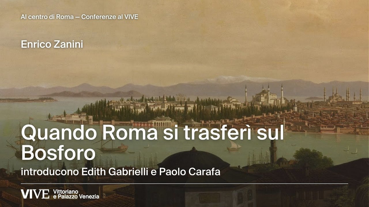 Quando Roma si trasferì sul Bosforo
