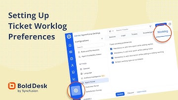 Setting Up Ticket Worklog Preferences