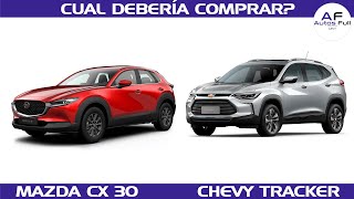 Chevrolet Tracker VS Mazda CX 30 ¿Cuál debería Comprar?