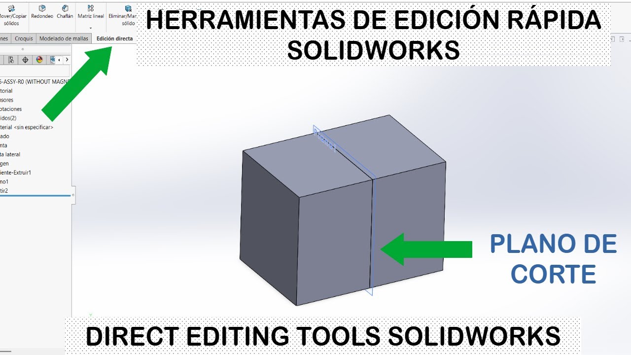 Edición rápida de STL OBJ STEP IGES en SolidWorks | Plano de corte, Extruir sin croquis y más