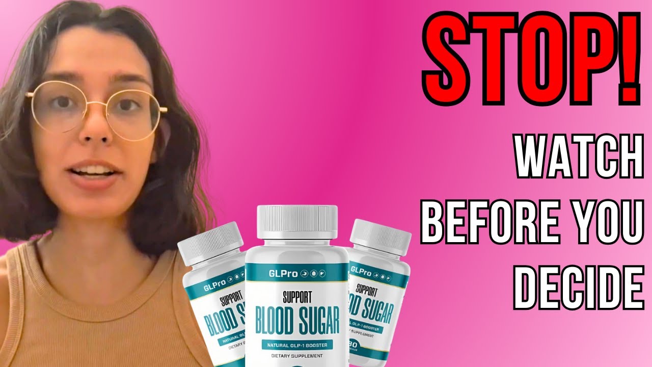 GLPro Blood Sugar Support Review (➡️❌Legit?❌⬅️) – GLPro Supplement – GLPro Ingredients