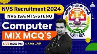 NVS Non Teaching Classes 2024 | NVS Non Teaching Computer Class By Ajay Jain | Mix MCQs