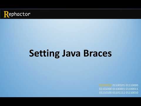 Setting Java Braces