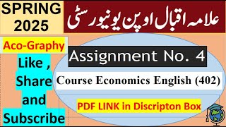 AIOU Code 402 Solved Assignment No.4 Spring 2025 || Subject: Economic (English) || Level: Bachelor